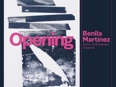 Benlla Martínez/ Exposición: Entre-visibilidades urbanas/ Del 28-02 al 11-04/ Galería La Mercería. València